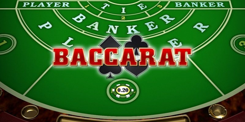 Khám phá thông tin về game Baccarat