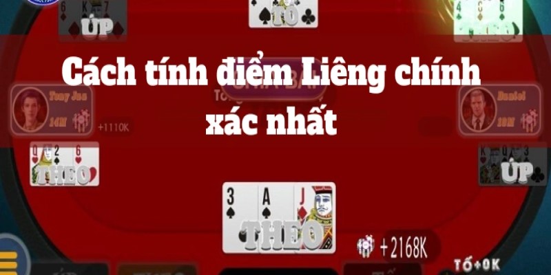 Cách tính điểm chuẩn xác trong game bài liêng Mibet